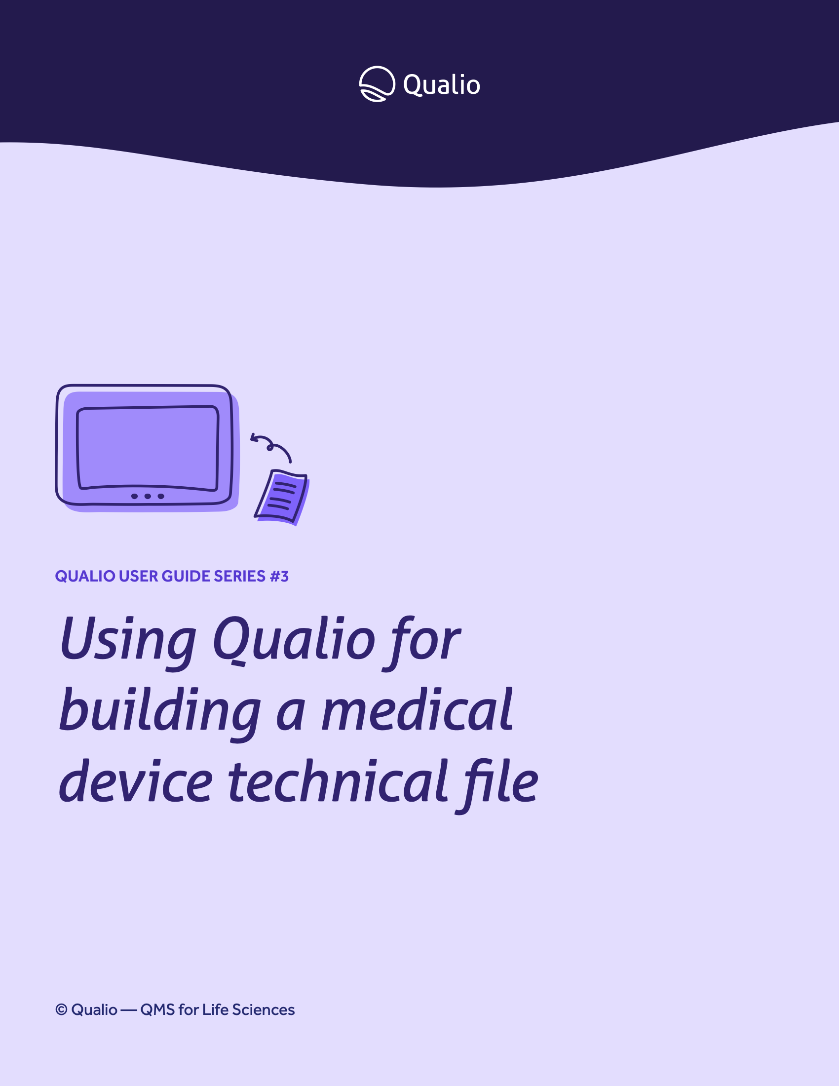Using Qualio for building a medical device technical file